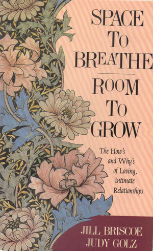 Space To Breathe, Room To Grow,New