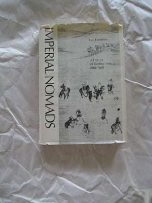 Imperial Nomads: A History of Central Asia, 5001500,Used
