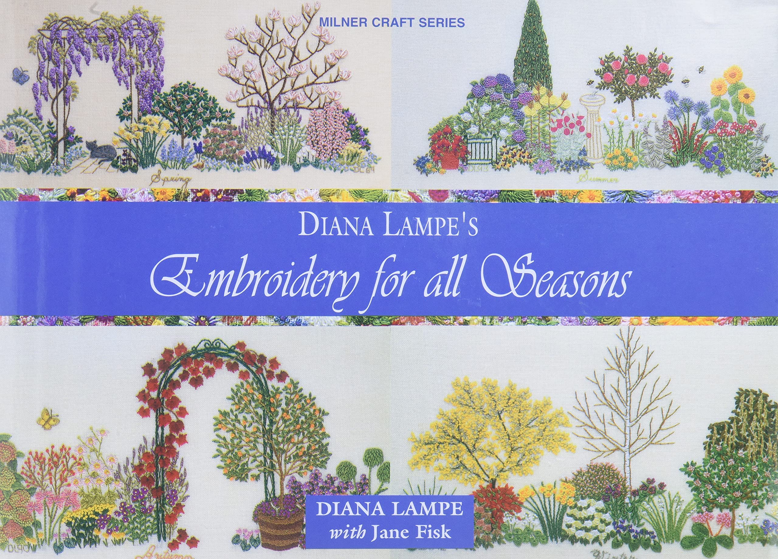 Embroidery for All Seasons (Milner Craft Series),Used