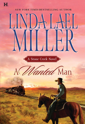 A Wanted Man (Stone Creek, Book 2),New