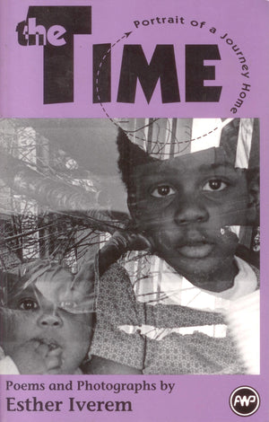 The Time: Portrait Of A Journey Home : Poems And Photographs,Used