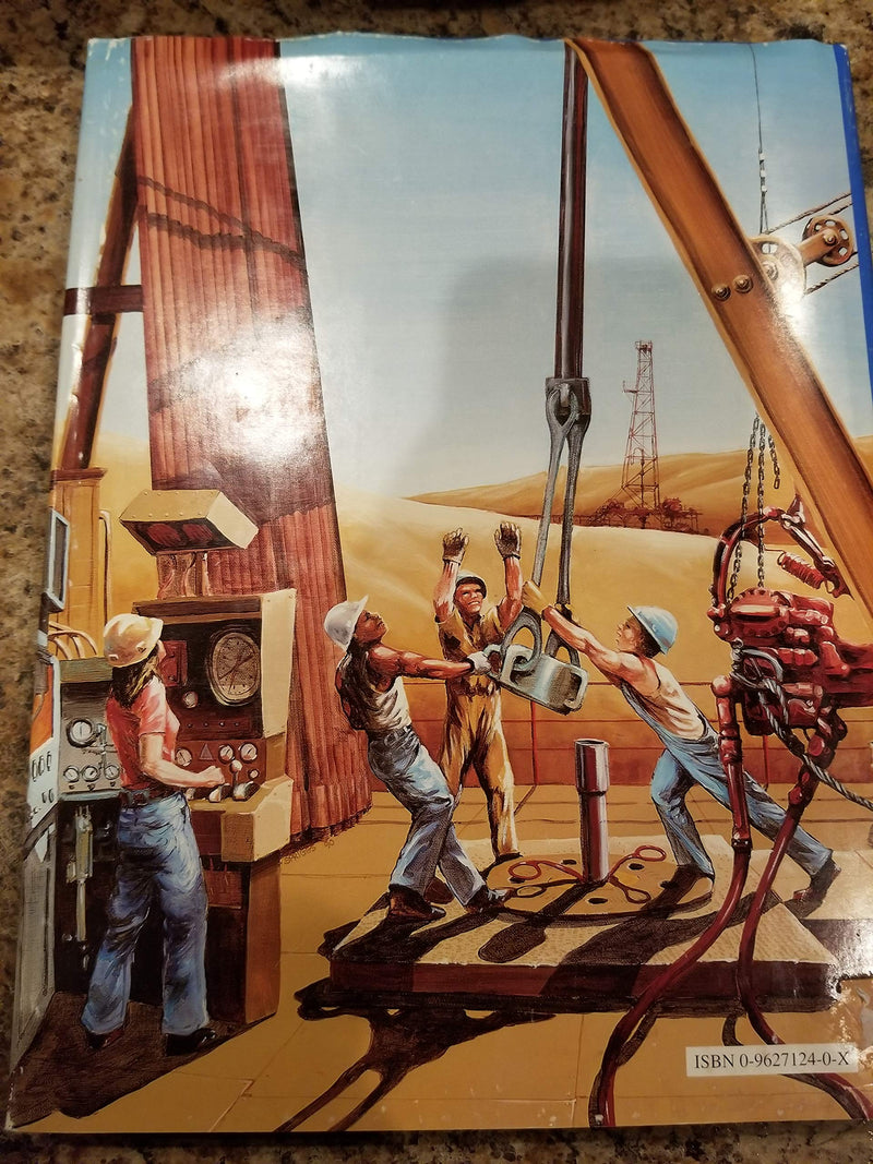 Drilling Through Time: 75 Years With California's Division of Oil and Gas,Used