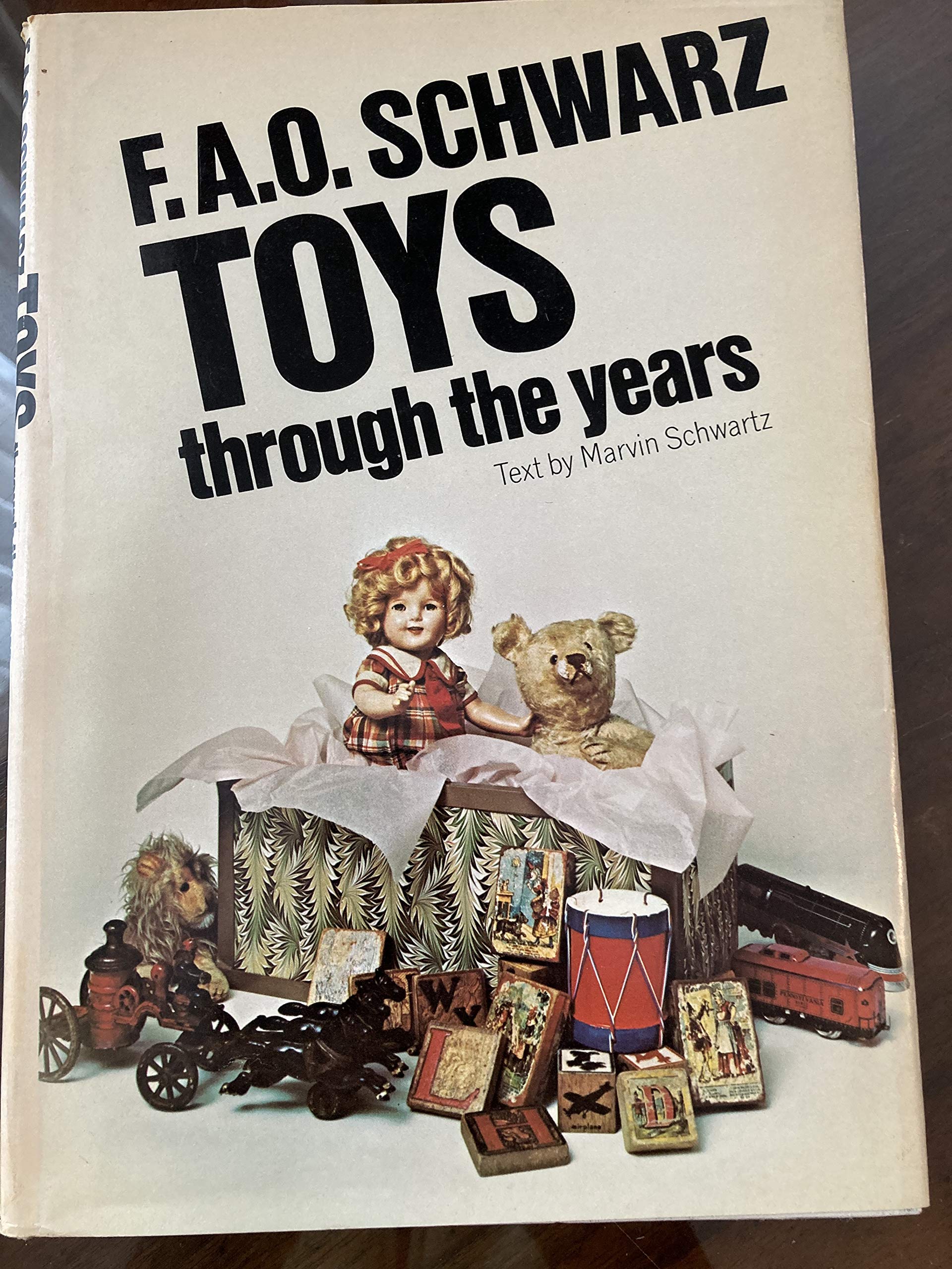 F. A. O. Schwarz Toys Through The Years