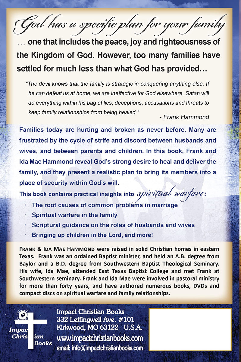 Kingdom Living for the Family: Restoring God's Peace, Joy & Righteousness in the Home,New