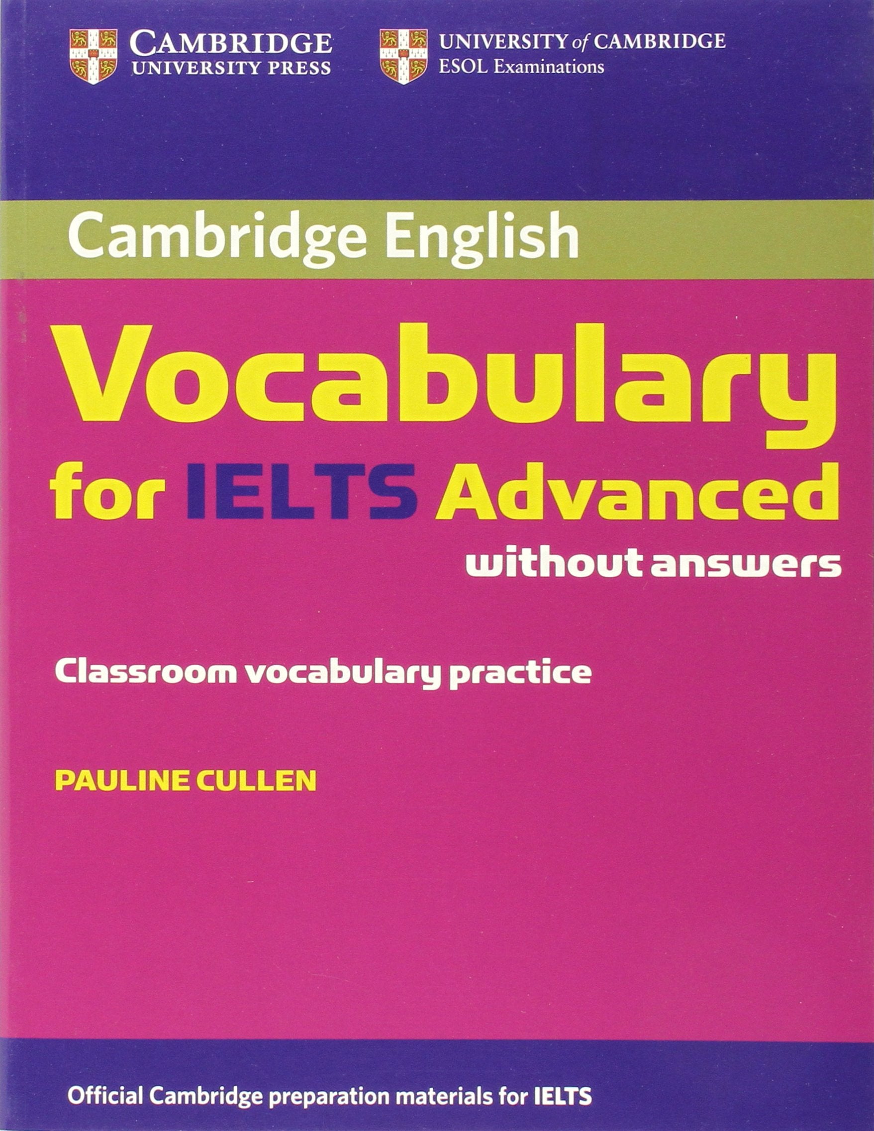 Cambridge Vocabulary for IELTS Advanced Band 6.5+ without Answers,Used