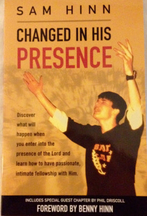 Changed In His Presence
