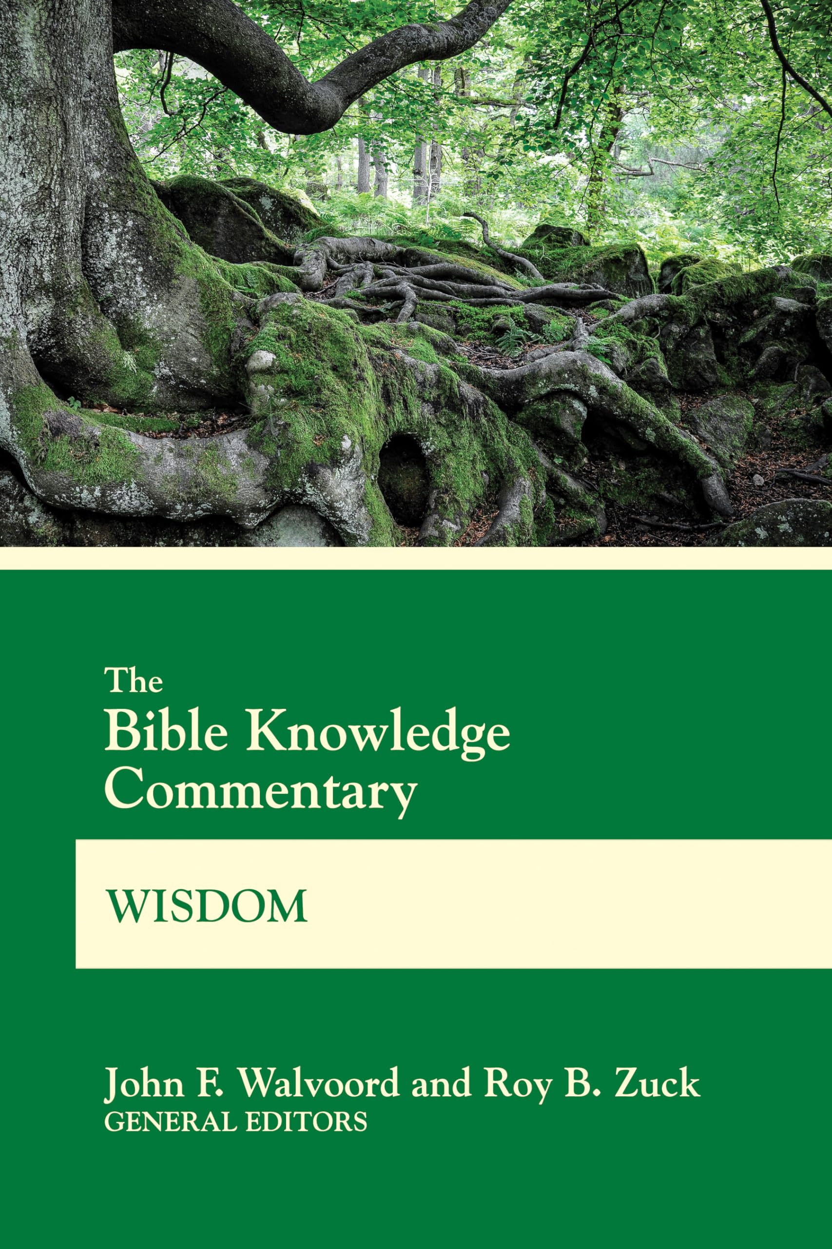 The Bible Knowledge Commentary Wisdom (Bk Commentary),New