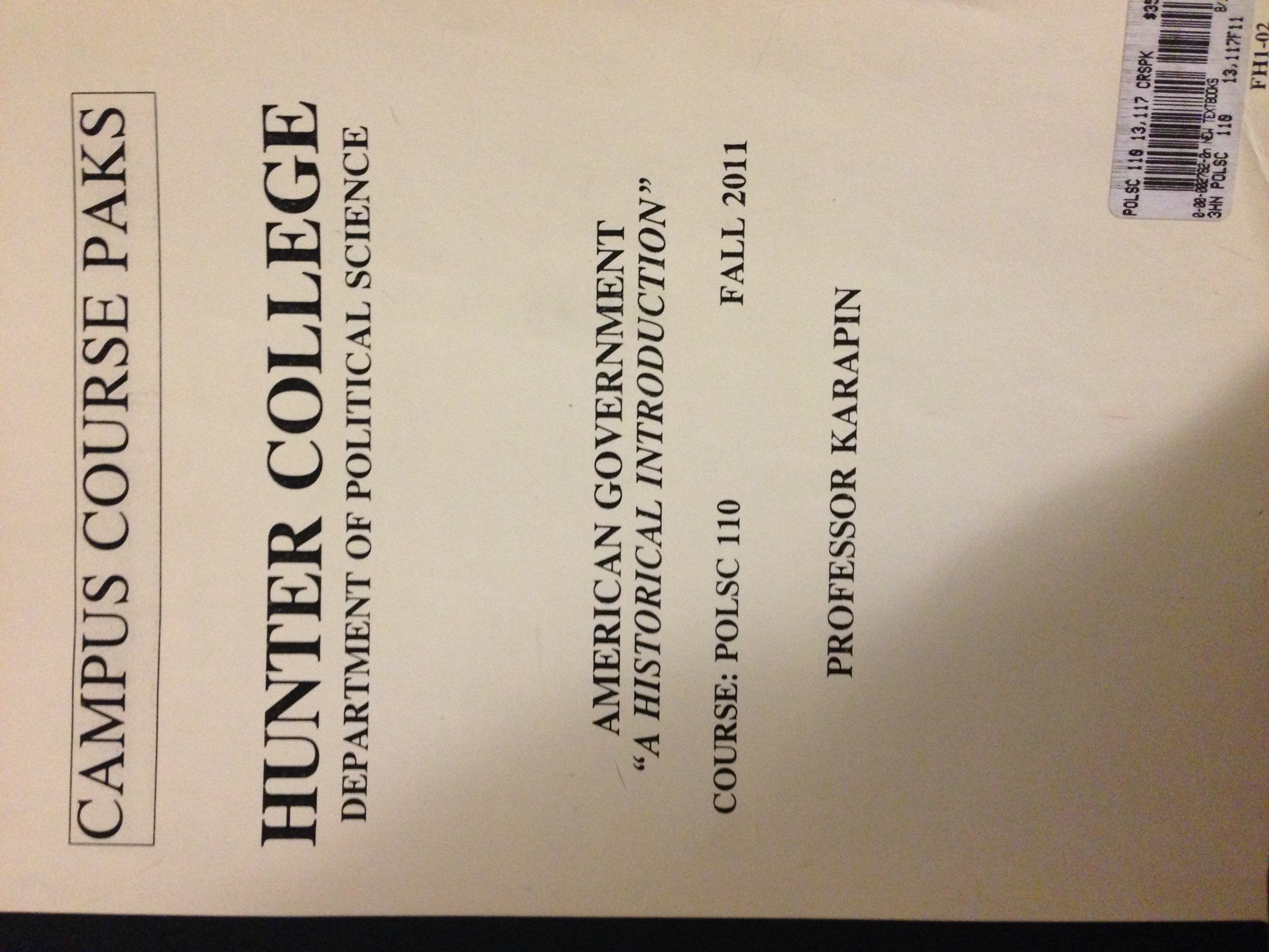The Logic Of American Politics, 4Th Edition,Used