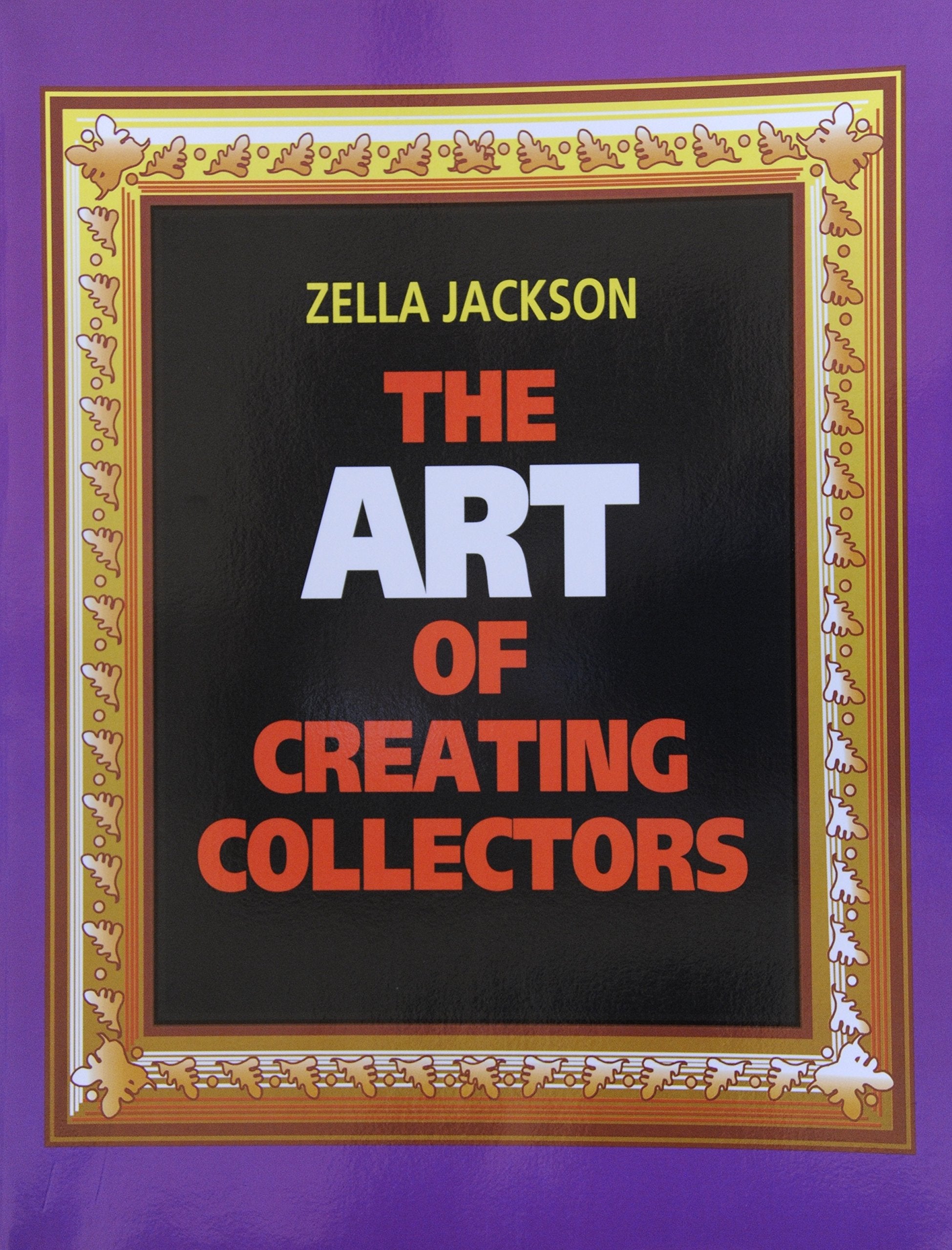 The Art of Creating Collectors,Used