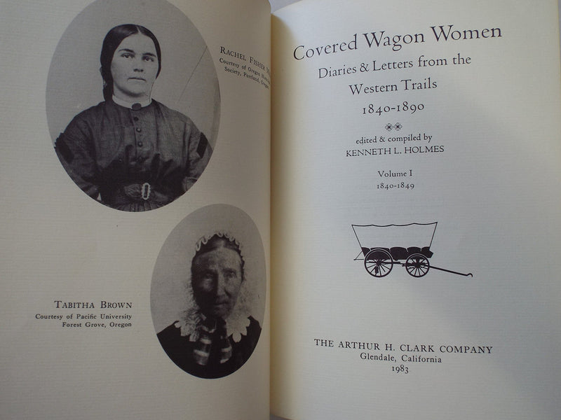 Covered Wagon Women: Diaries and Letters from the Western Trails, 18401890: 001,Used