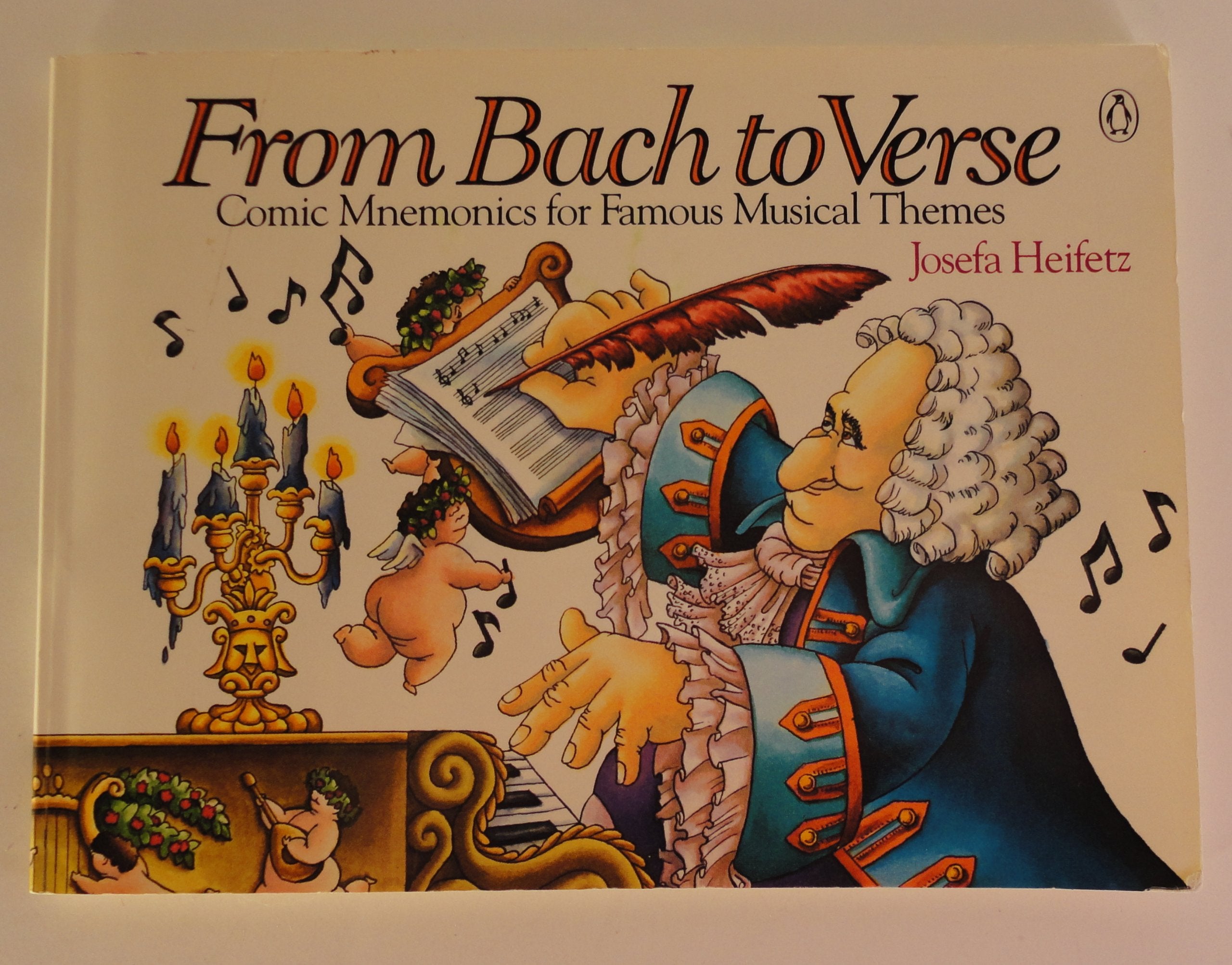 From Bach to Verse: Comic Mnemonics for Famous Musical Themes,Used