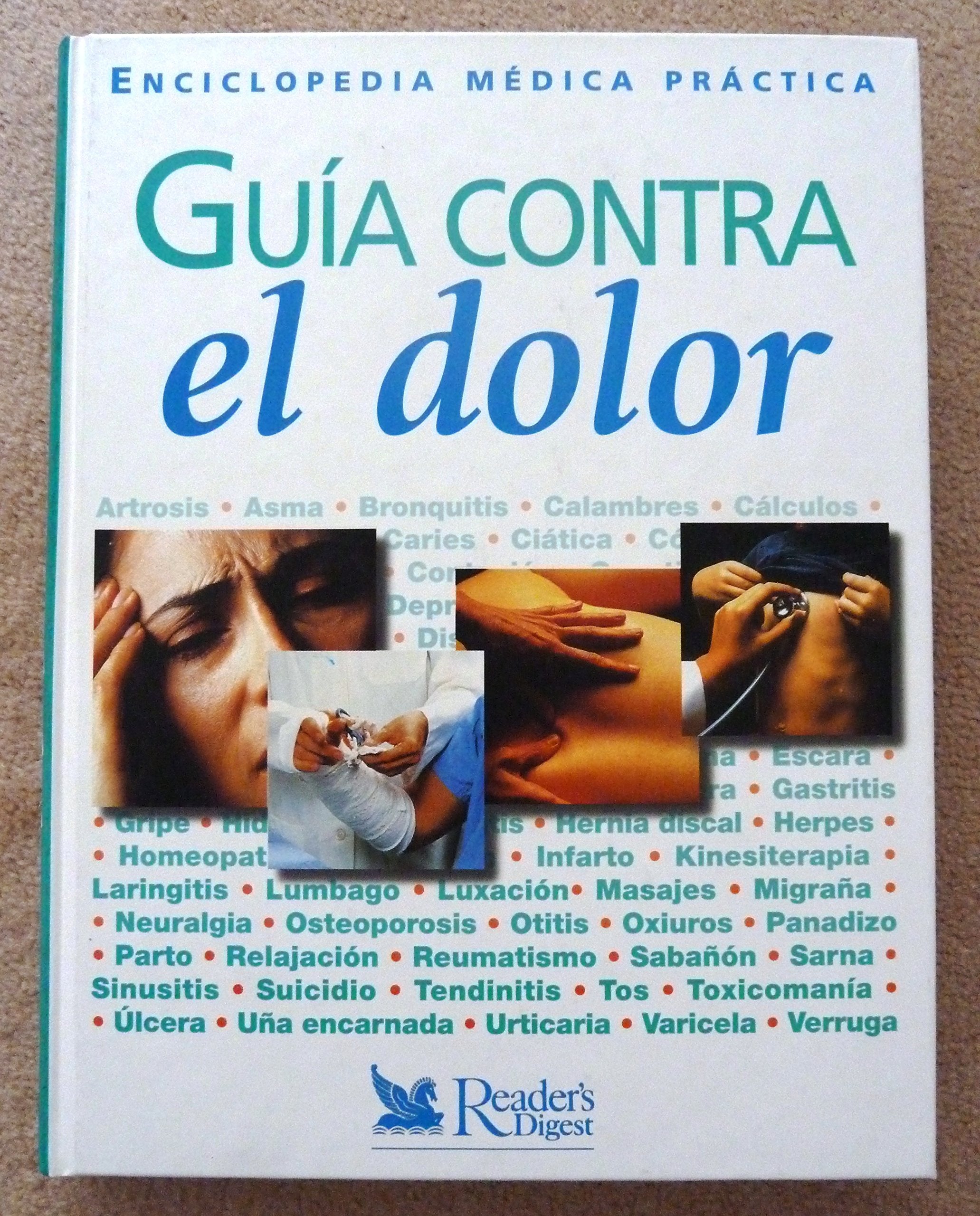 Enciclopedia mdica prctica: gua contra el dolor,Used