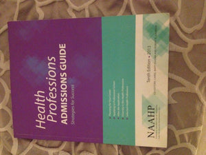 Health Professions Admissions Guide Strategy For Success