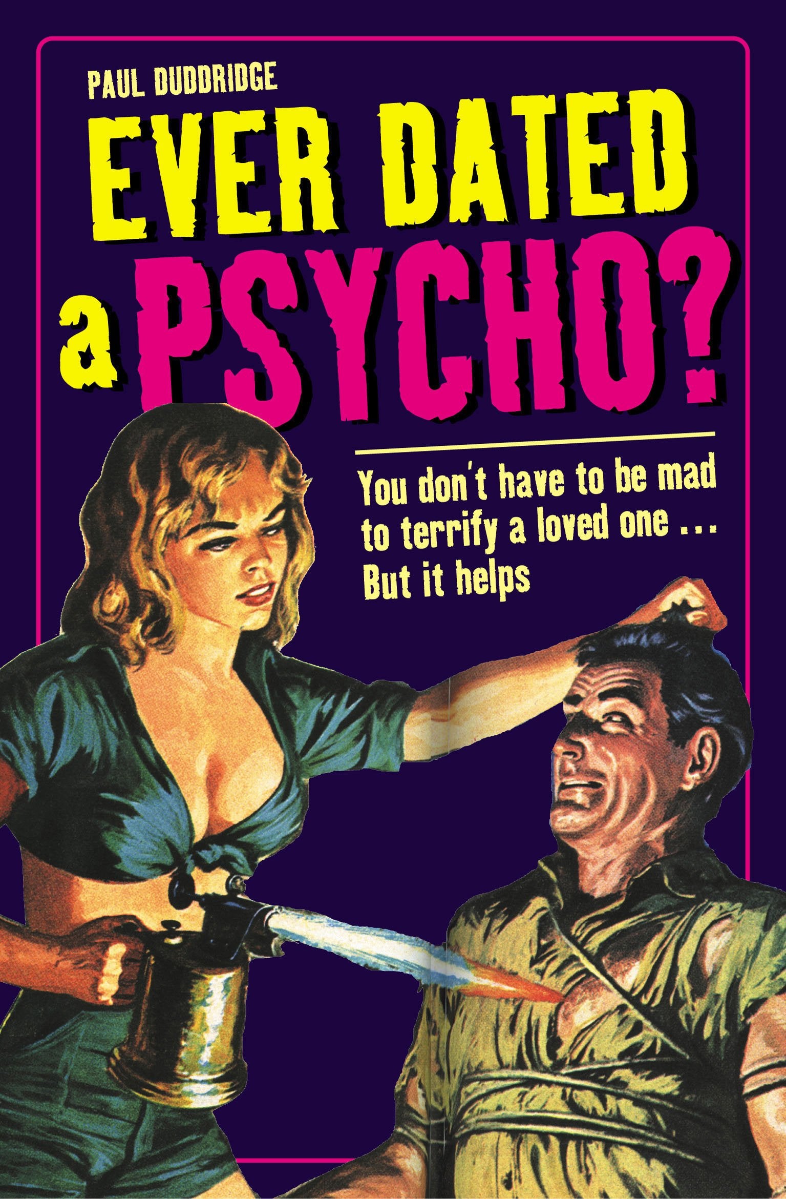 Ever Dated a Psycho?,Used