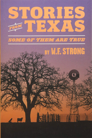 Stories from Texas: Some of Them Are True,Used