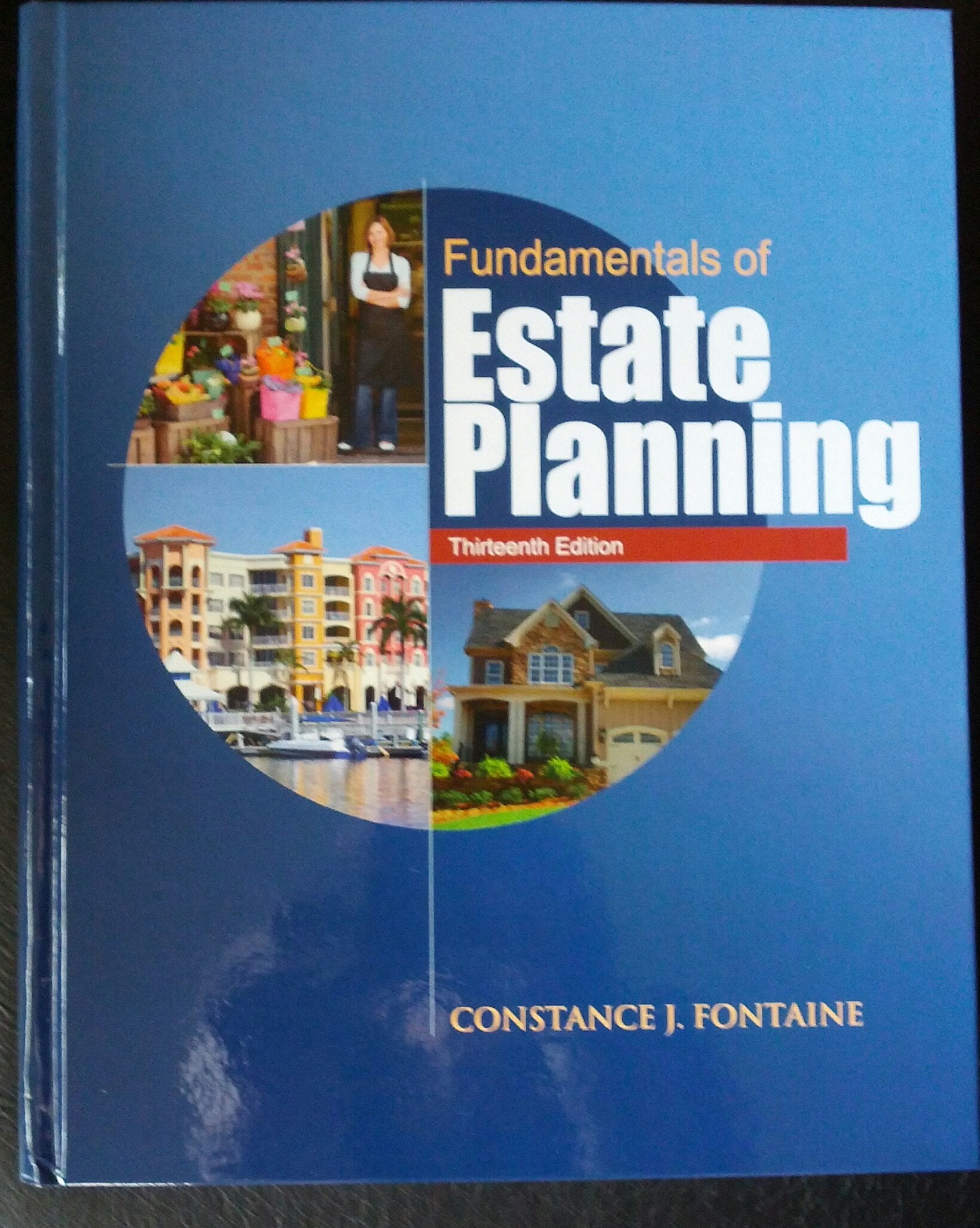 Fundamentals of Estate Planning, Thirteenth Edition,Used