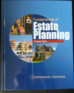 Fundamentals of Estate Planning, Thirteenth Edition,Used