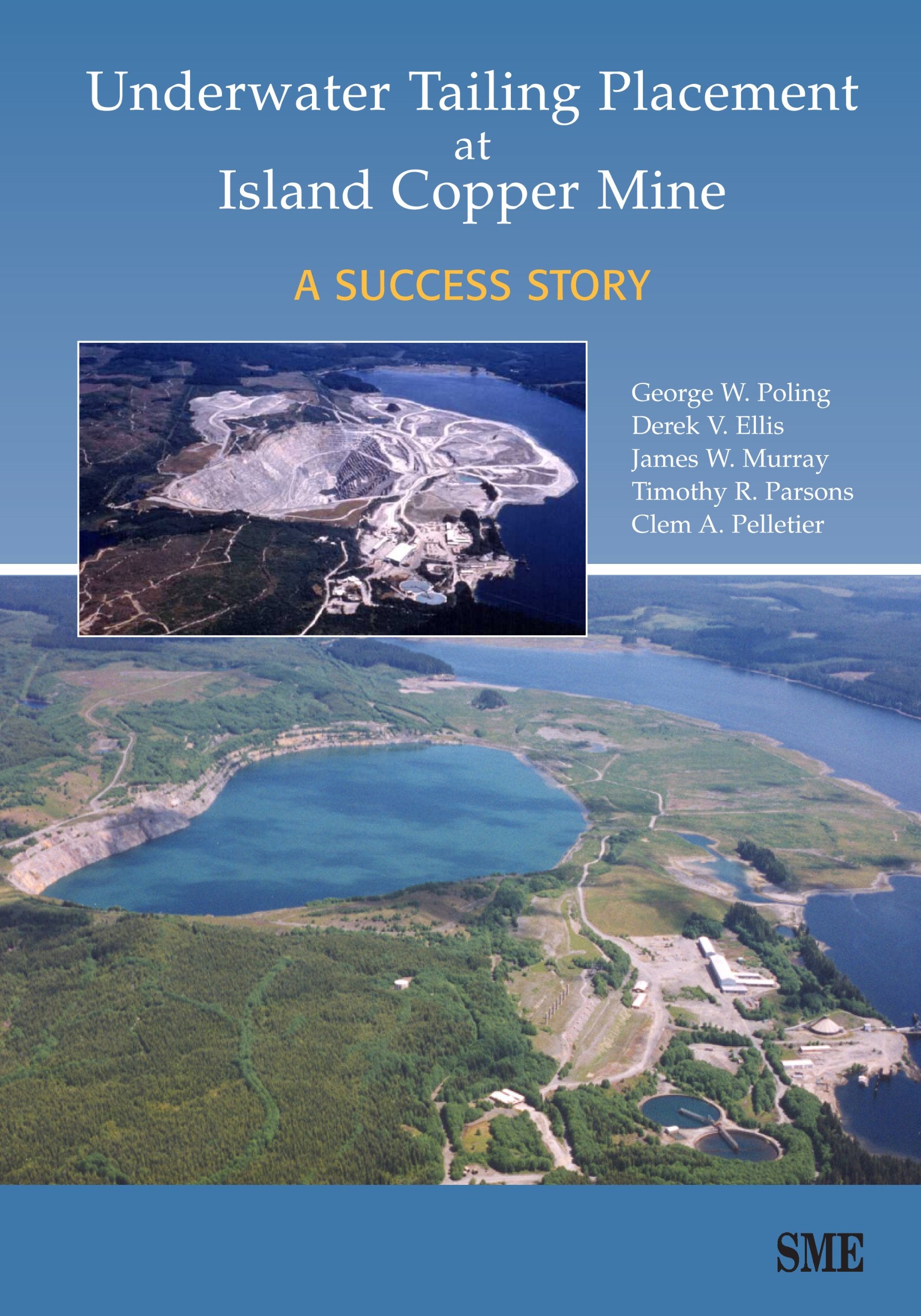 Underwater Tailing Placement At Island Copper Mine: A Success Story,Used