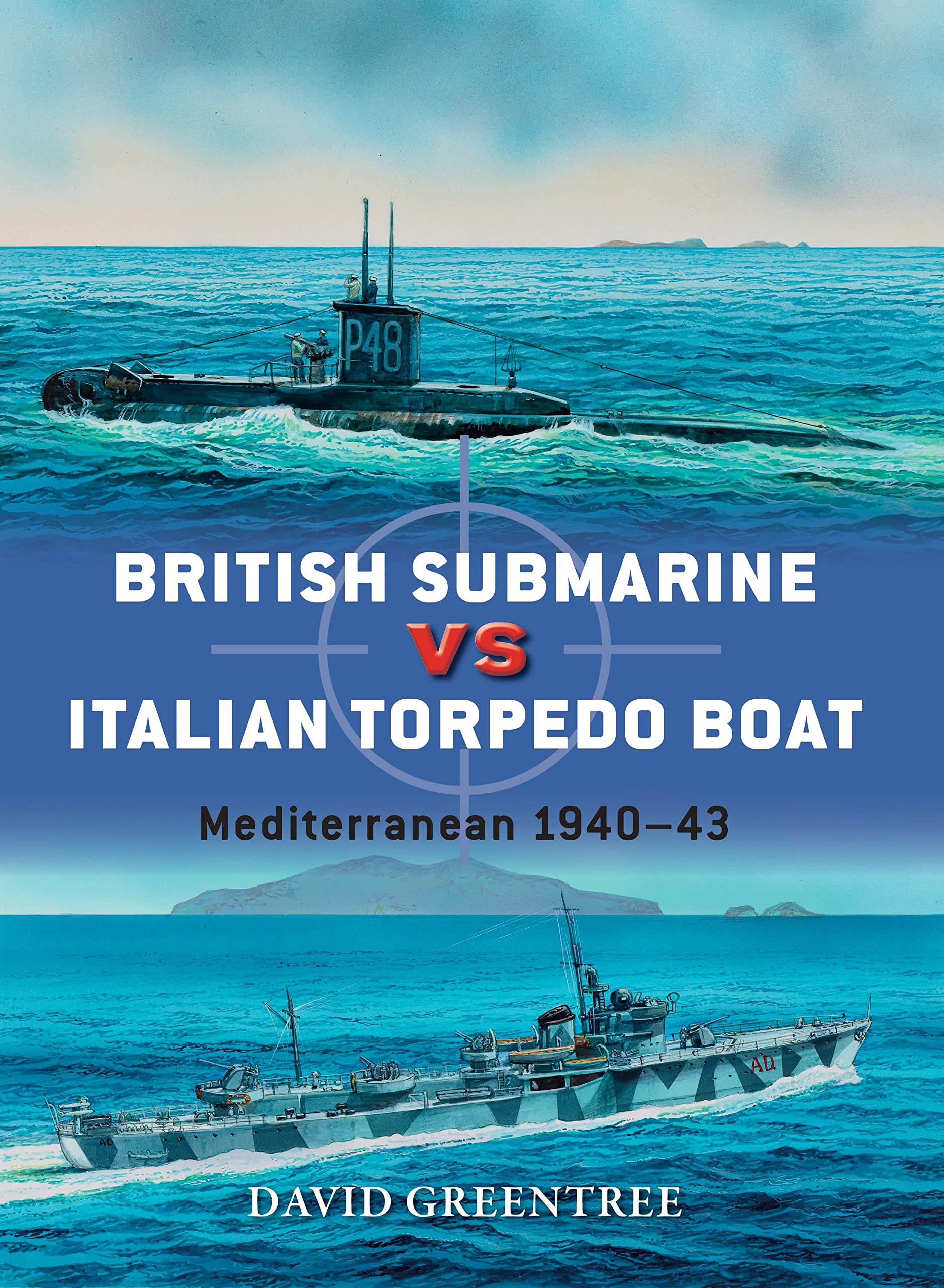 British Submarine vs Italian Torpedo Boat: Mediterranean 194043 (Duel, 74),Used