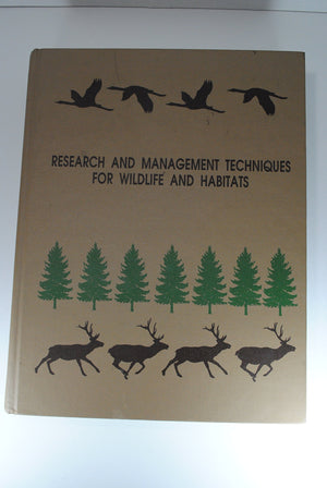 Research and Management Techniques for Wildlife and Habitats,Used