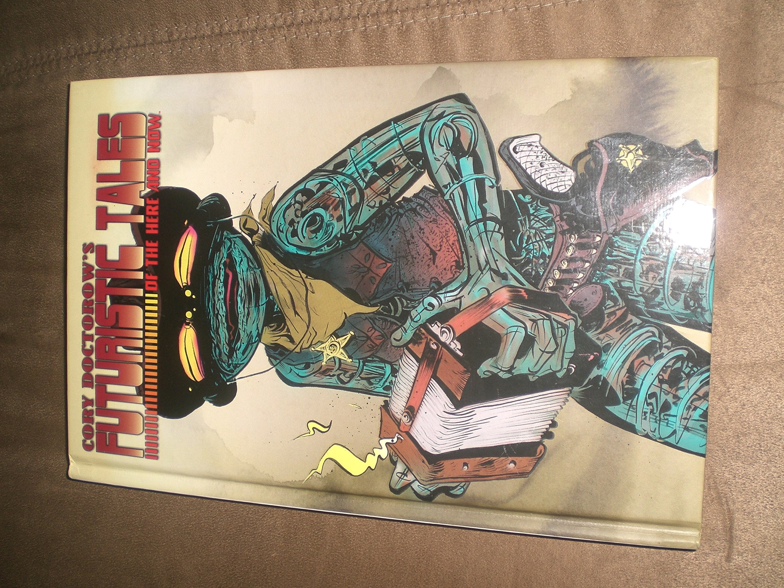 Cory Doctorow? Futuristic Tales Of The Here And Now,Used