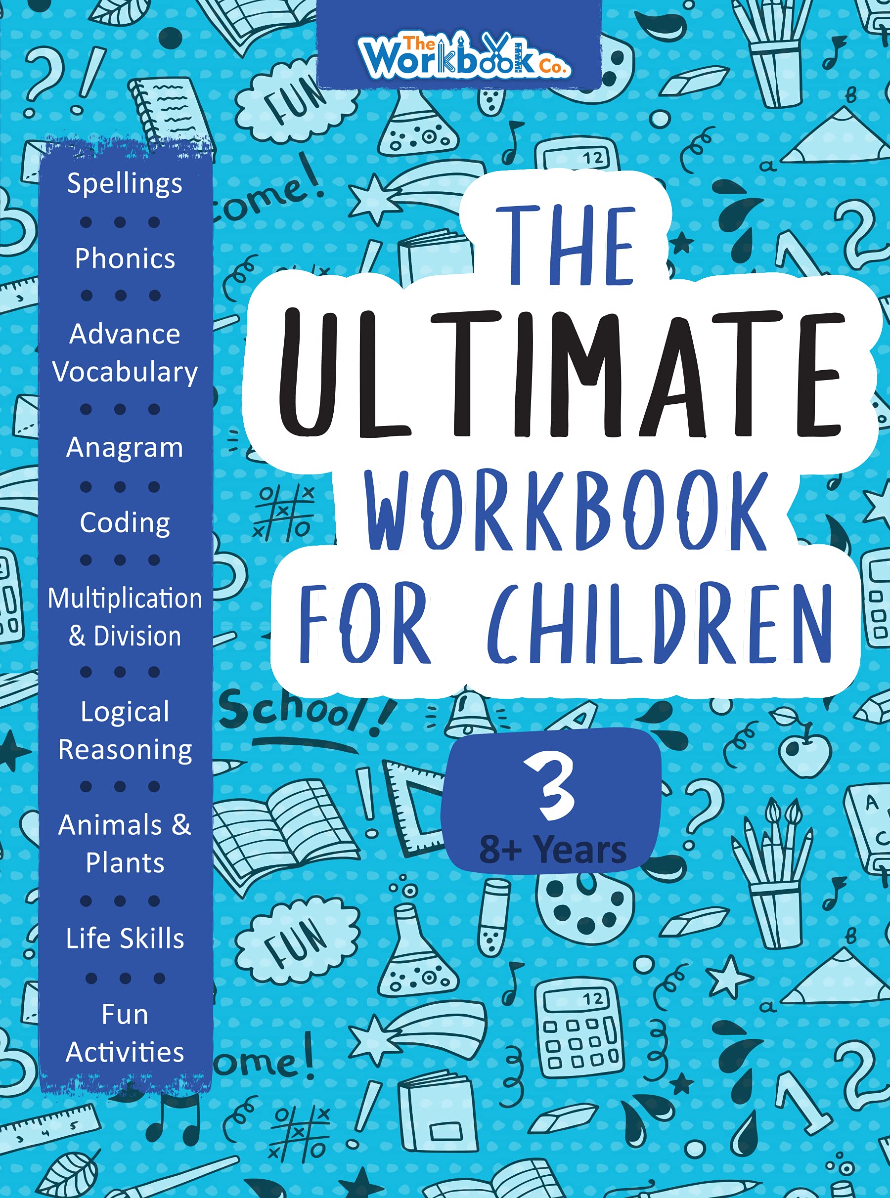 The Ultimate Workbook For Children 8-9 Years Old |Interactive Fun Learning Activity Skills Book