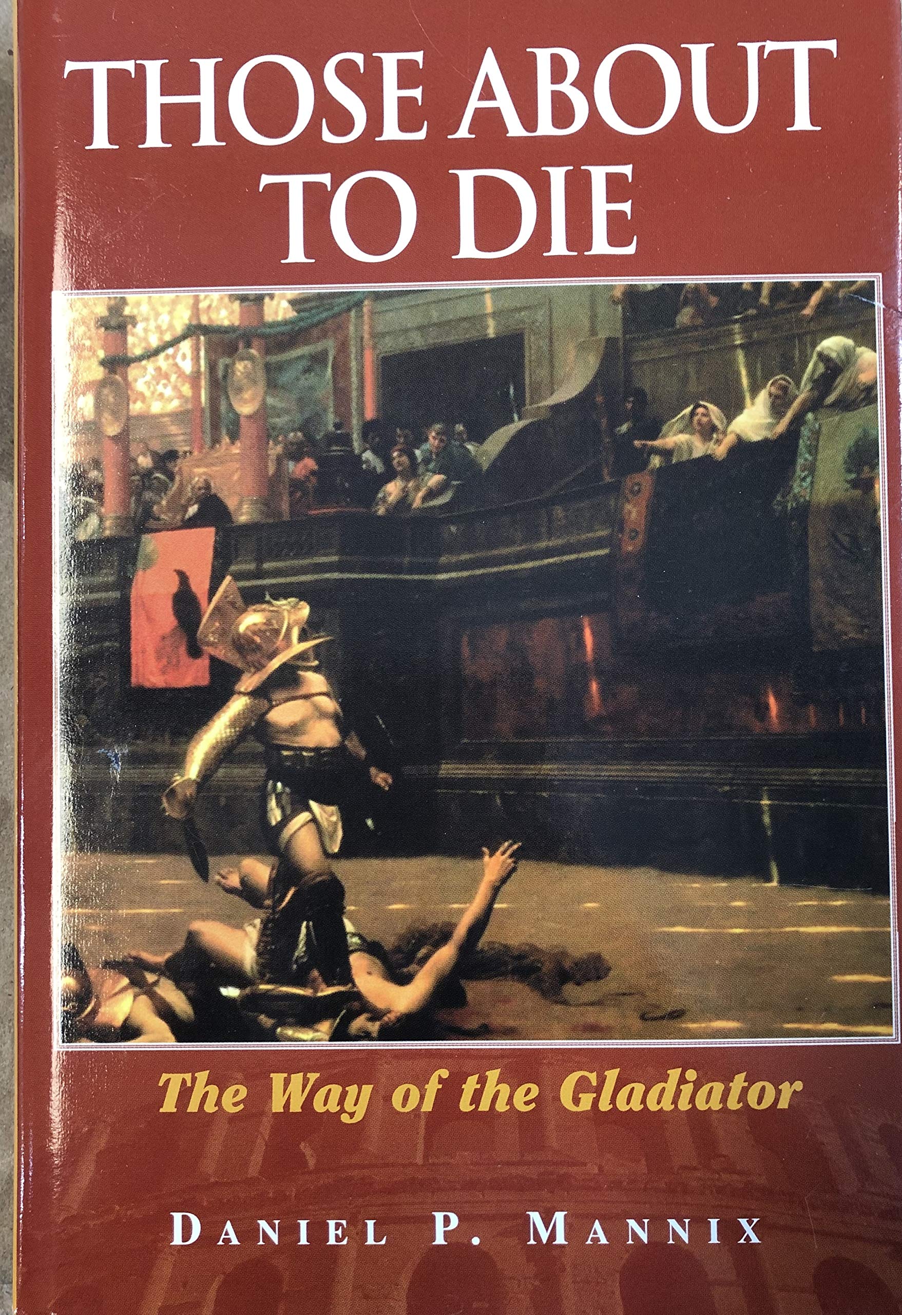 Those About to Die,Used