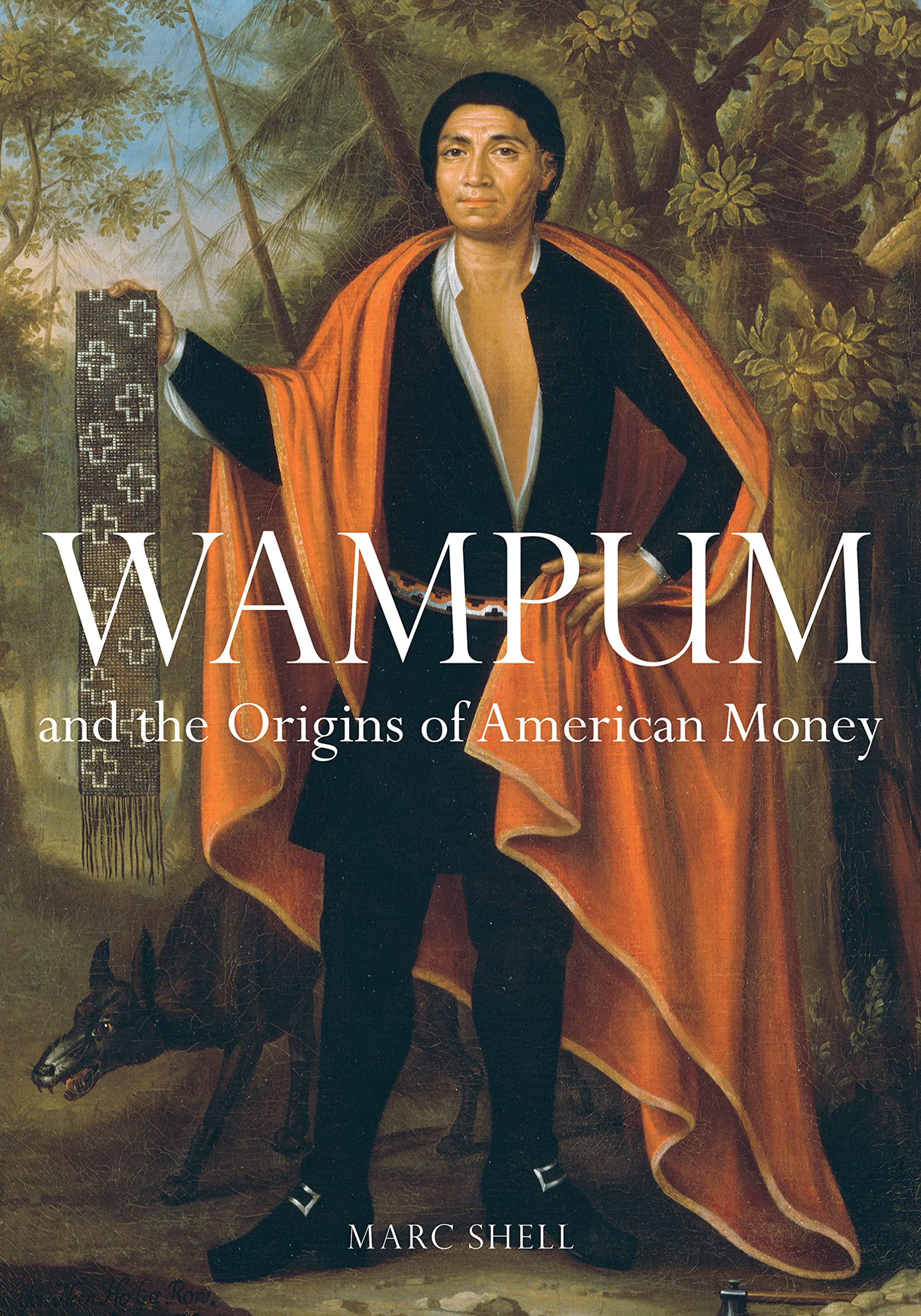 Wampum and the Origins of American Money,New