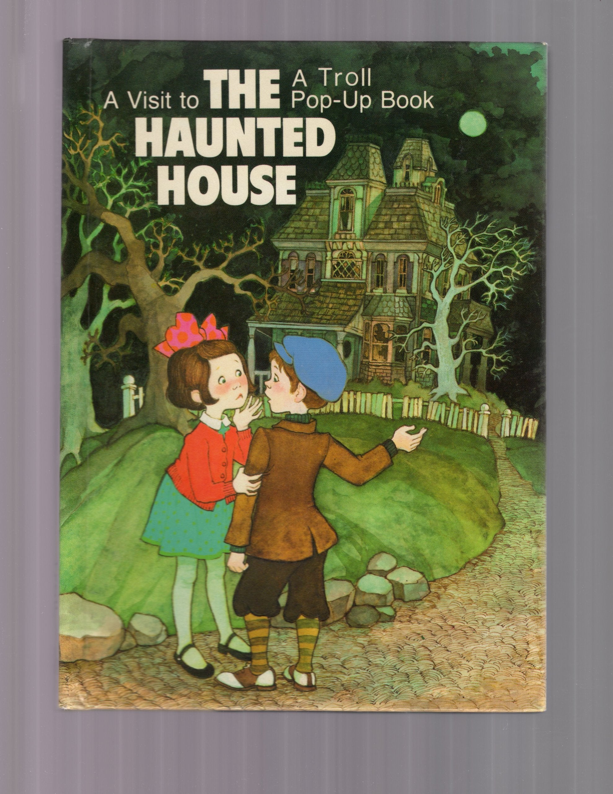 A Visit to the Haunted House  A Troll PopUp Book,Used
