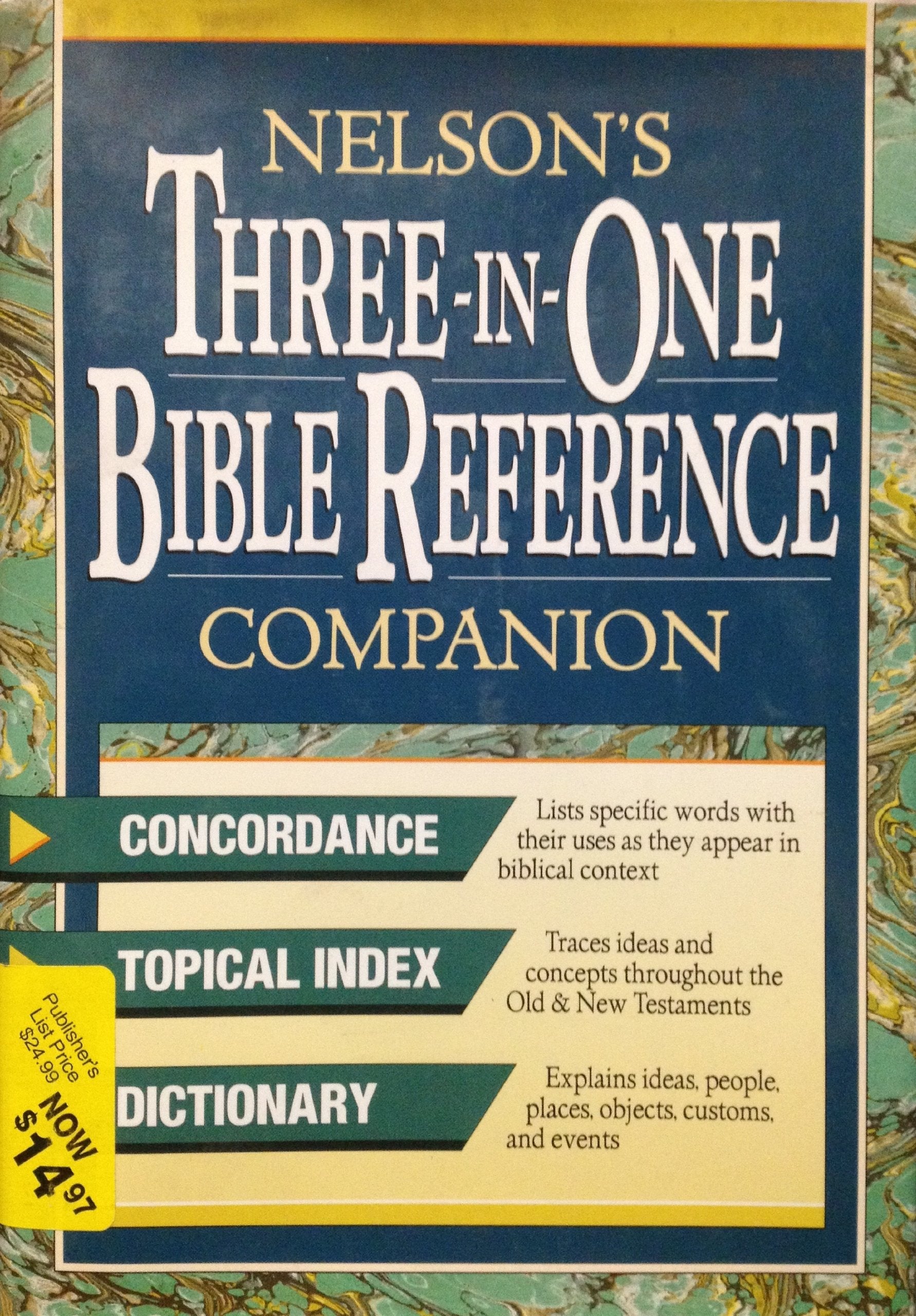 Nelson'S Threeinone Bible Reference Companion,New