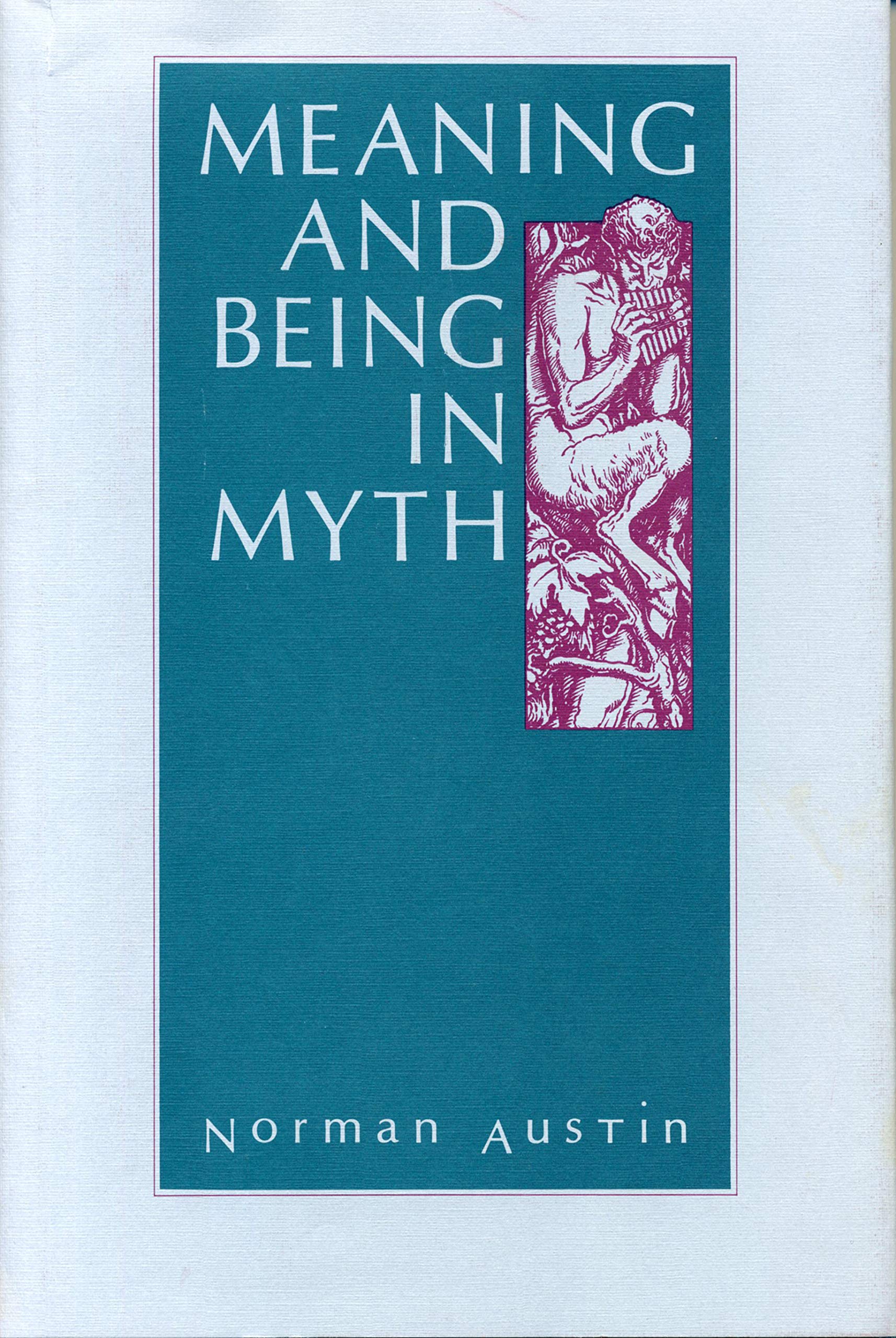 Meaning and Being in Myth,Used