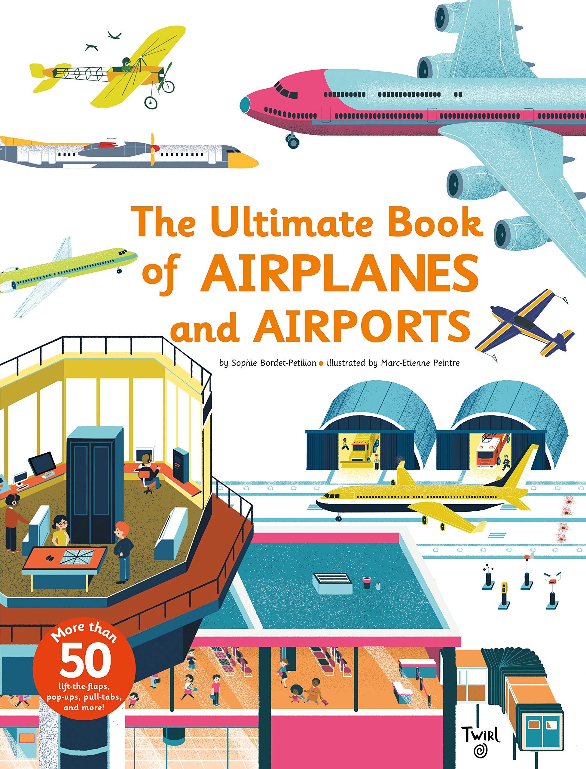 The Ultimate Book Of Airplanes And Airports-used