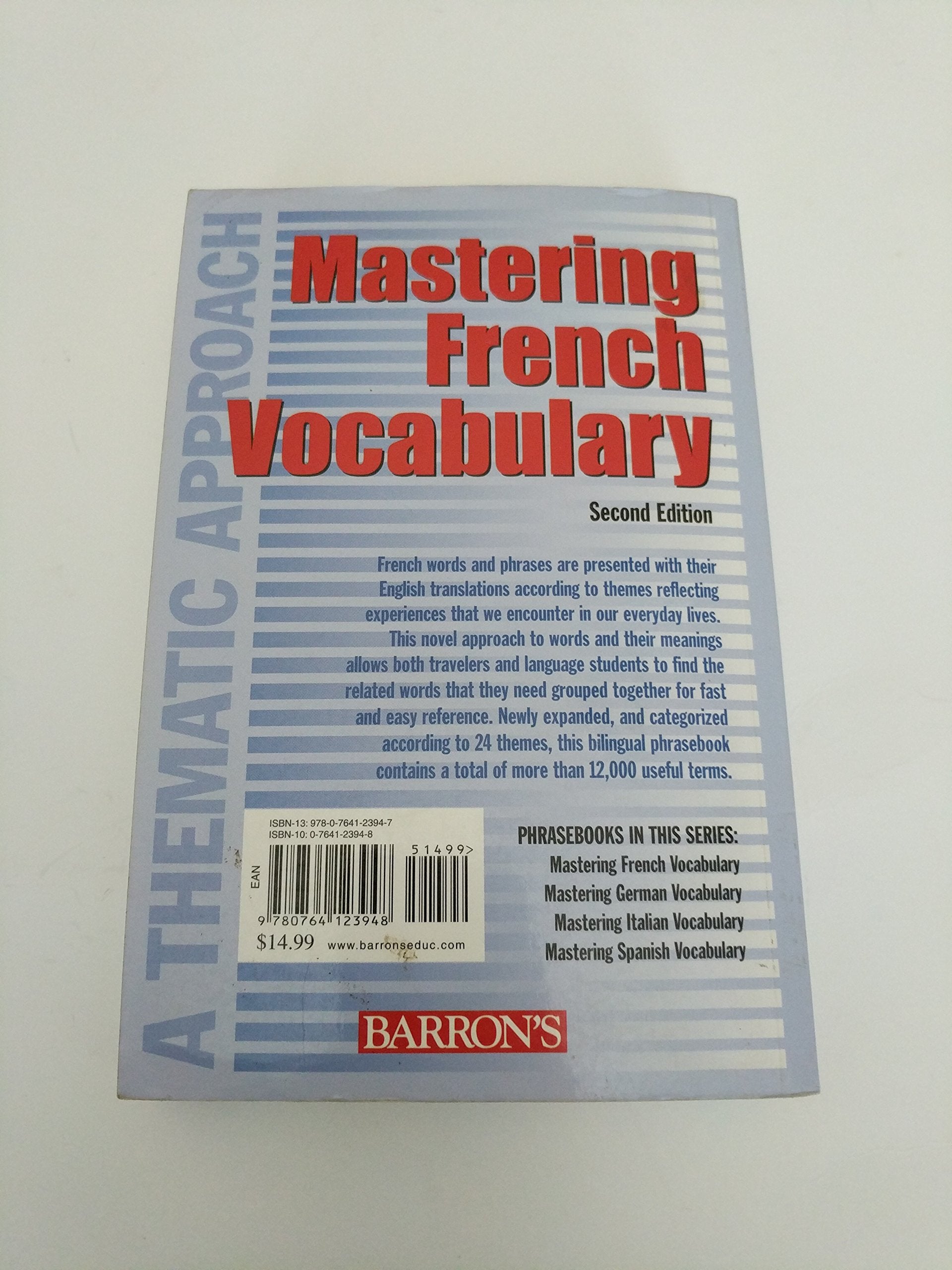 Mastering French Vocabulary: A Thematic Approach (Mastering Vocabulary Series) (English And French Edition)