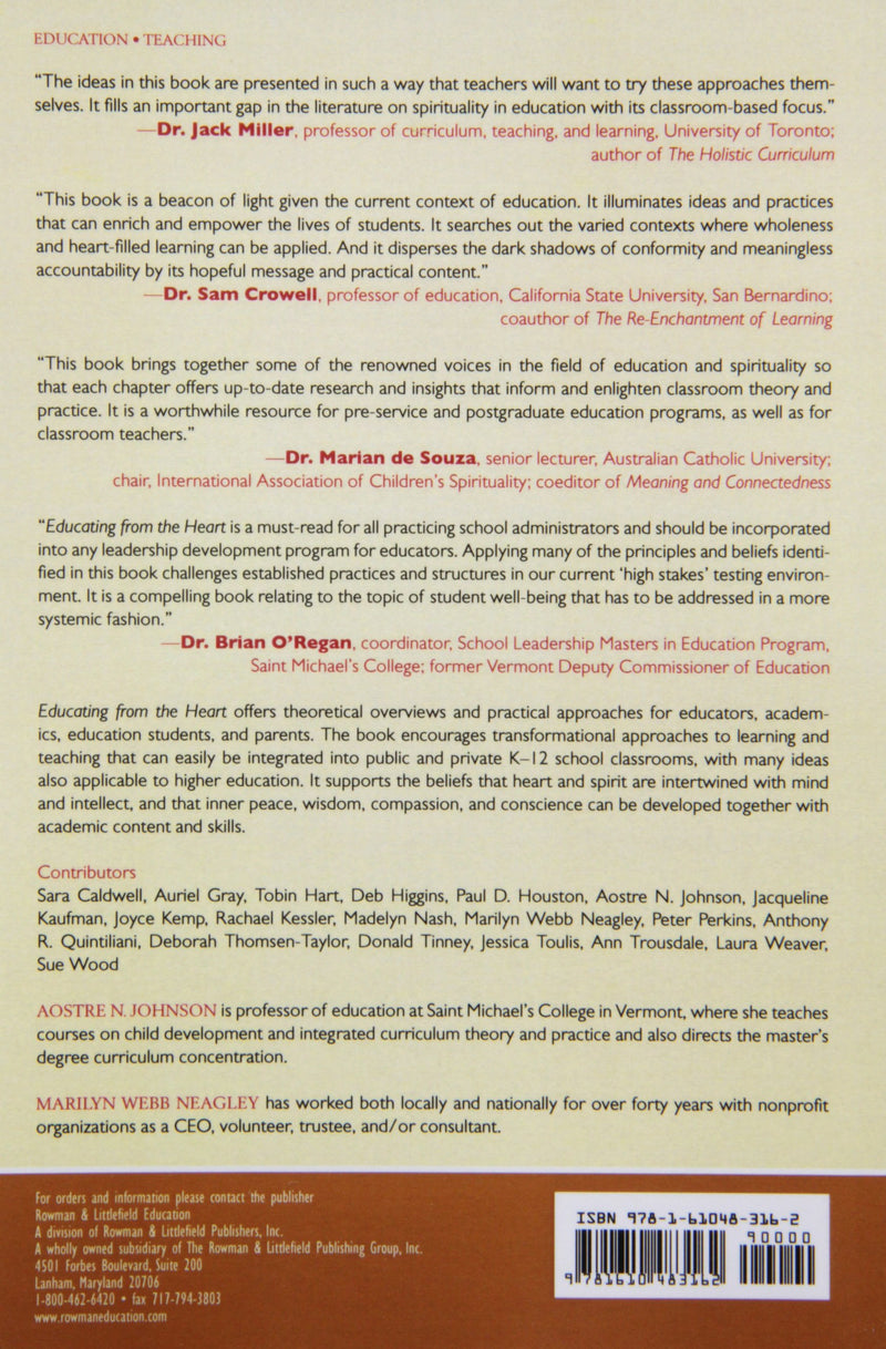 Educating from the Heart: Theoretical and Practical Approaches to Transforming Education,Used