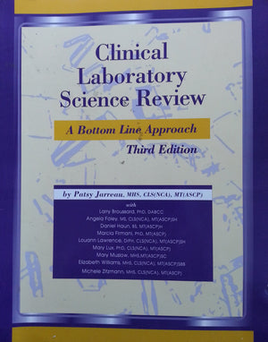 Clinical Laboratory Science Review: A Bottom Line Approach,Used