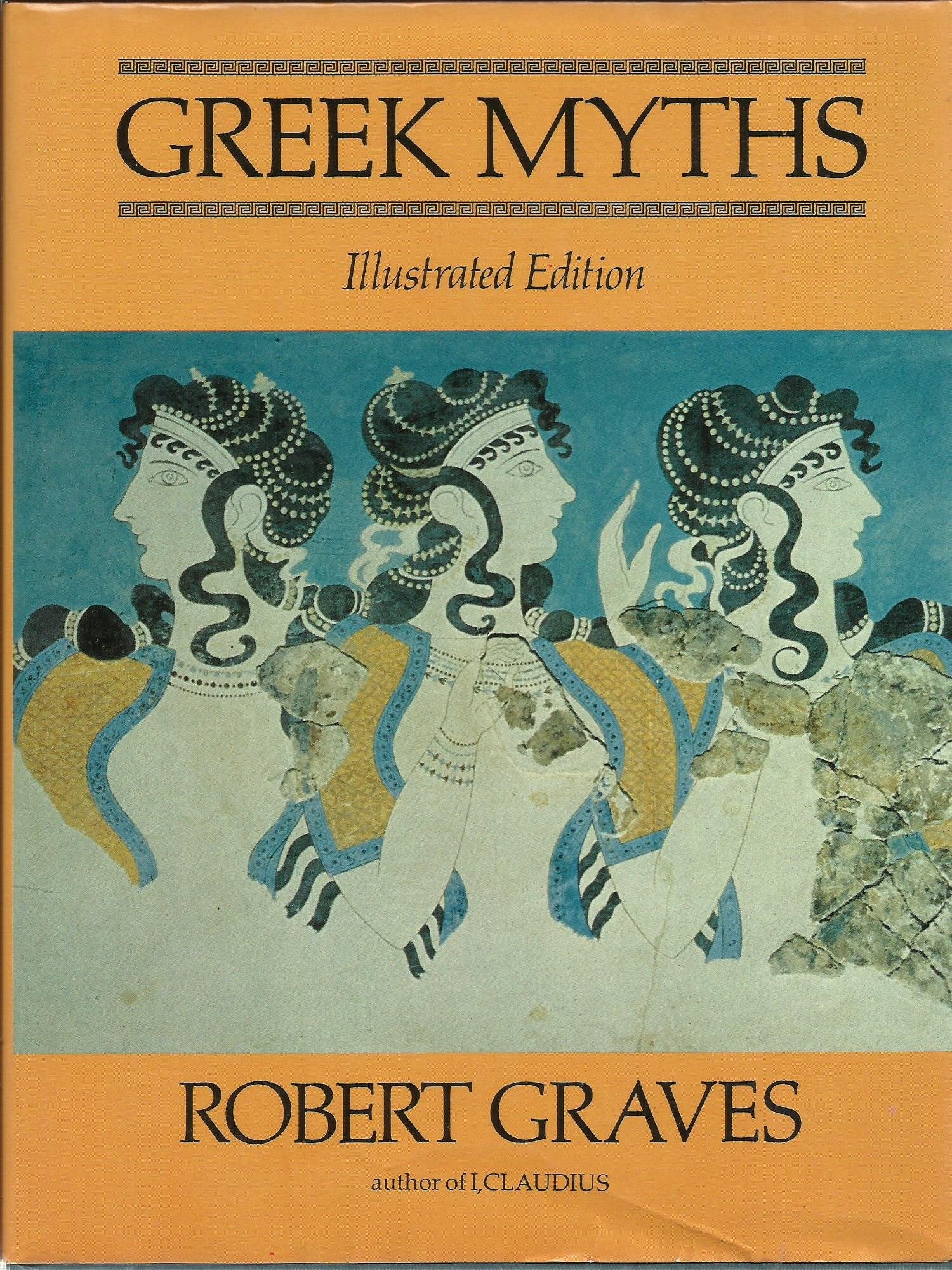 The Greek Myths [Illustrated Edition] (English and Ancient Greek Edition),New