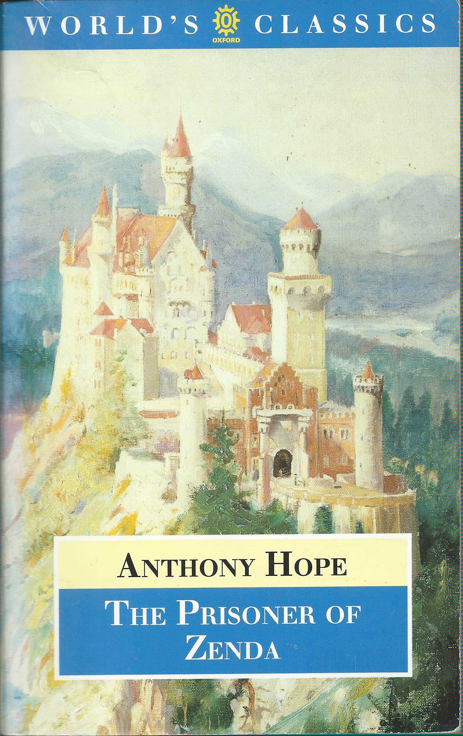 The Prisoner of Zenda (The ^AWorld's Classics),Used