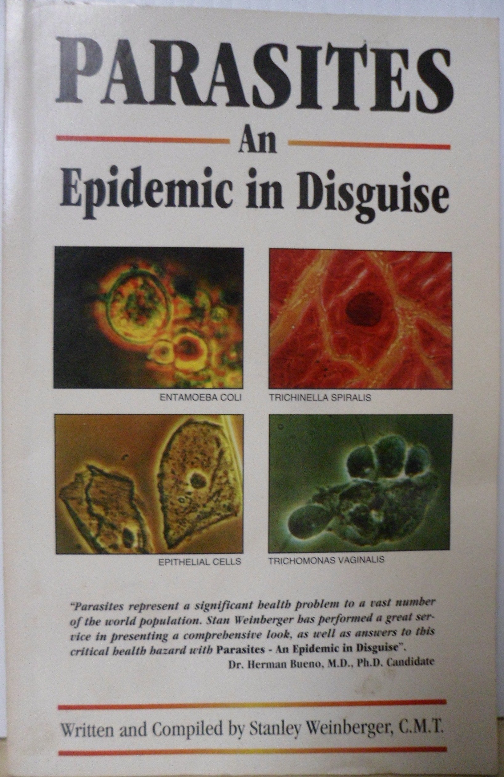 Parasites: An Epidemic In Disguise