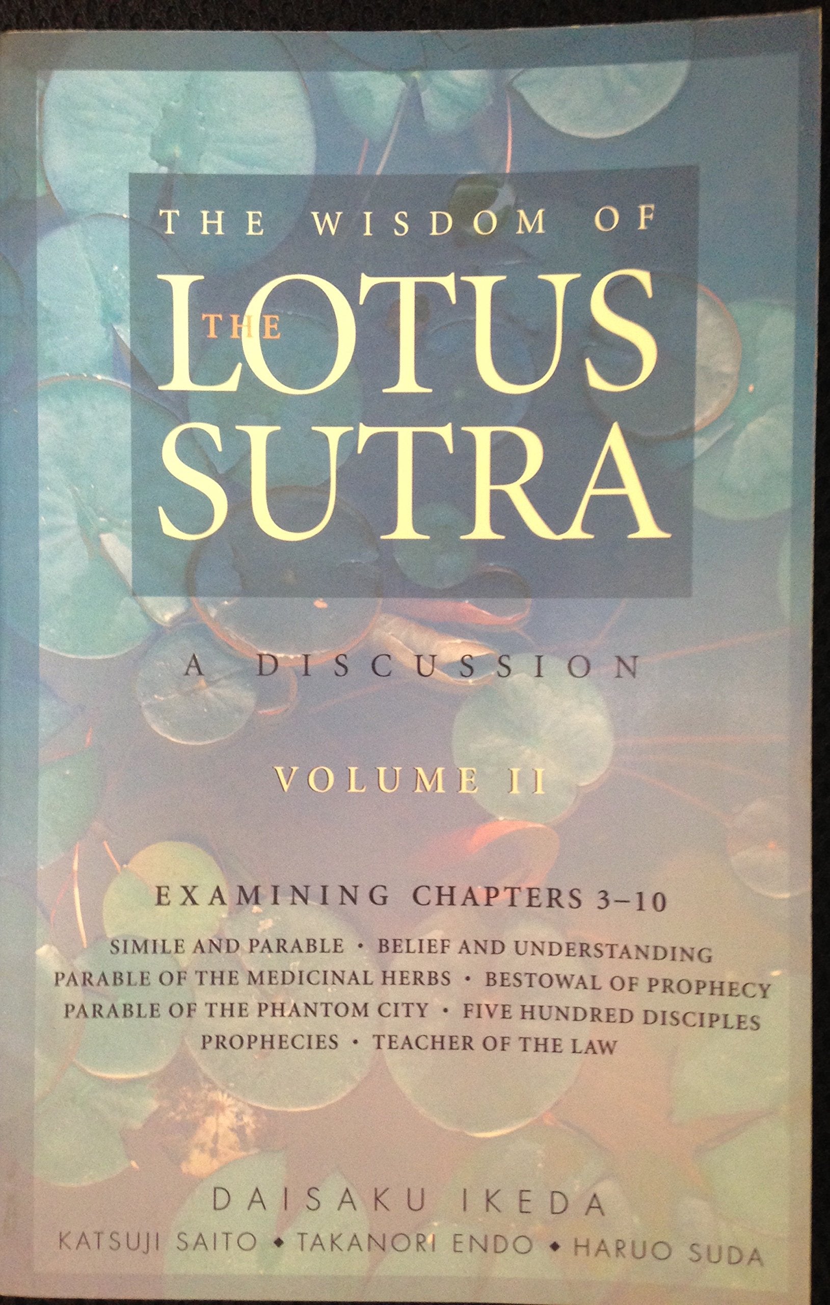 The Wisdom Of The Lotus Sutra Volume 2,Used