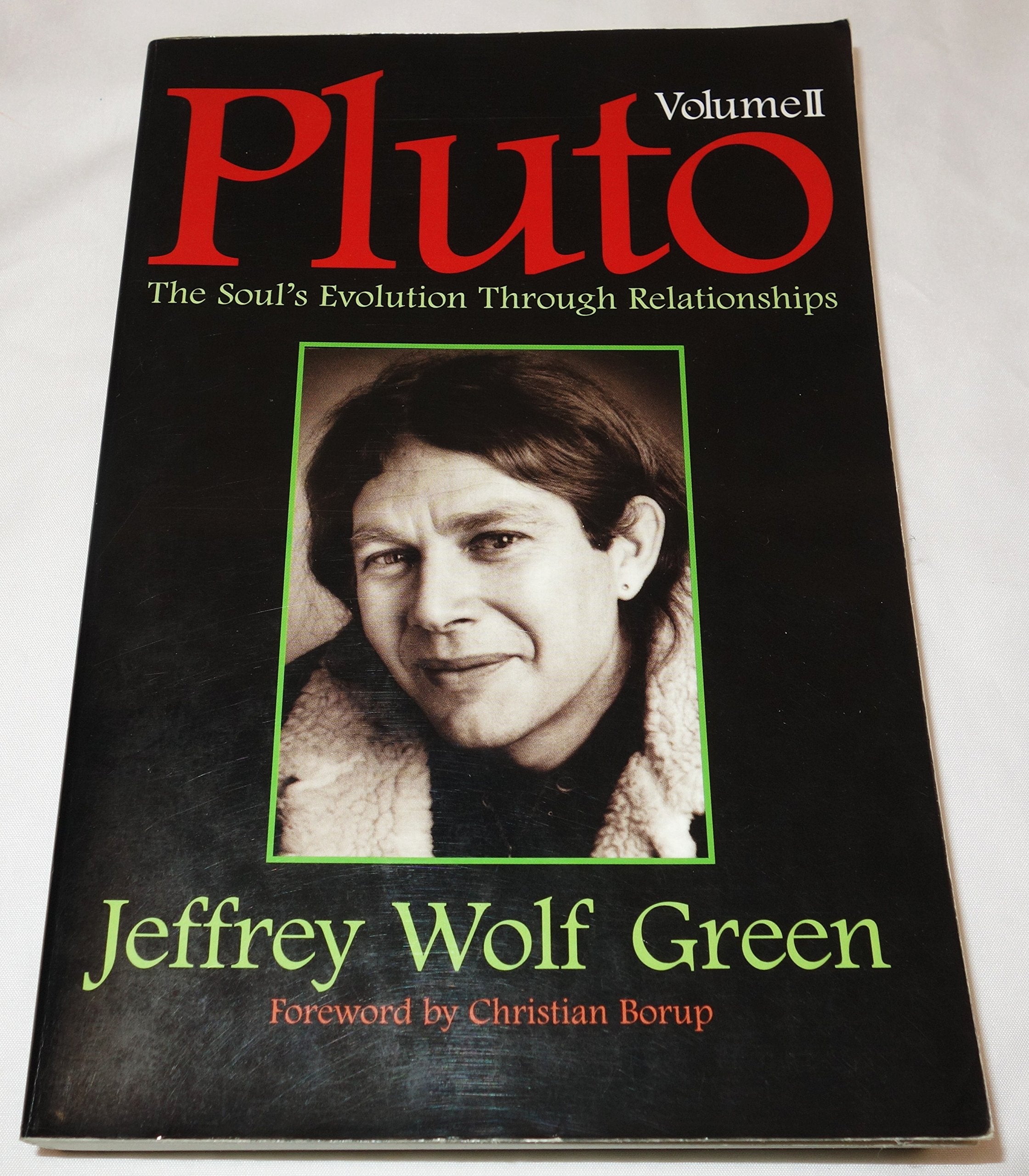 Pluto, Vol Ii: The Soul'S Evolution Through Relationships