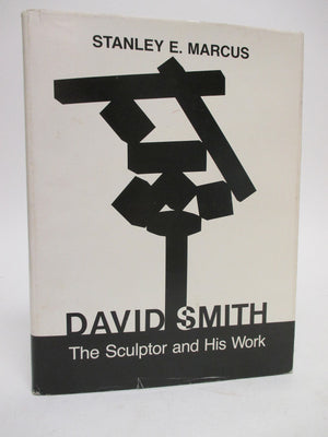 David Smith: The Sculptor and His Work,Used