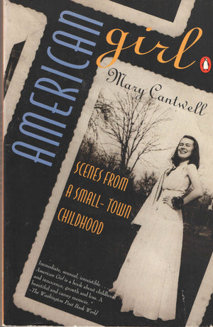 American Girl: Scenes From A Smalltown Childhood,Used