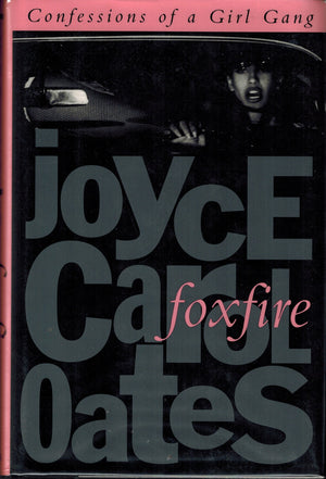 Foxfire: Confessions Of A Girl Gang-new,New