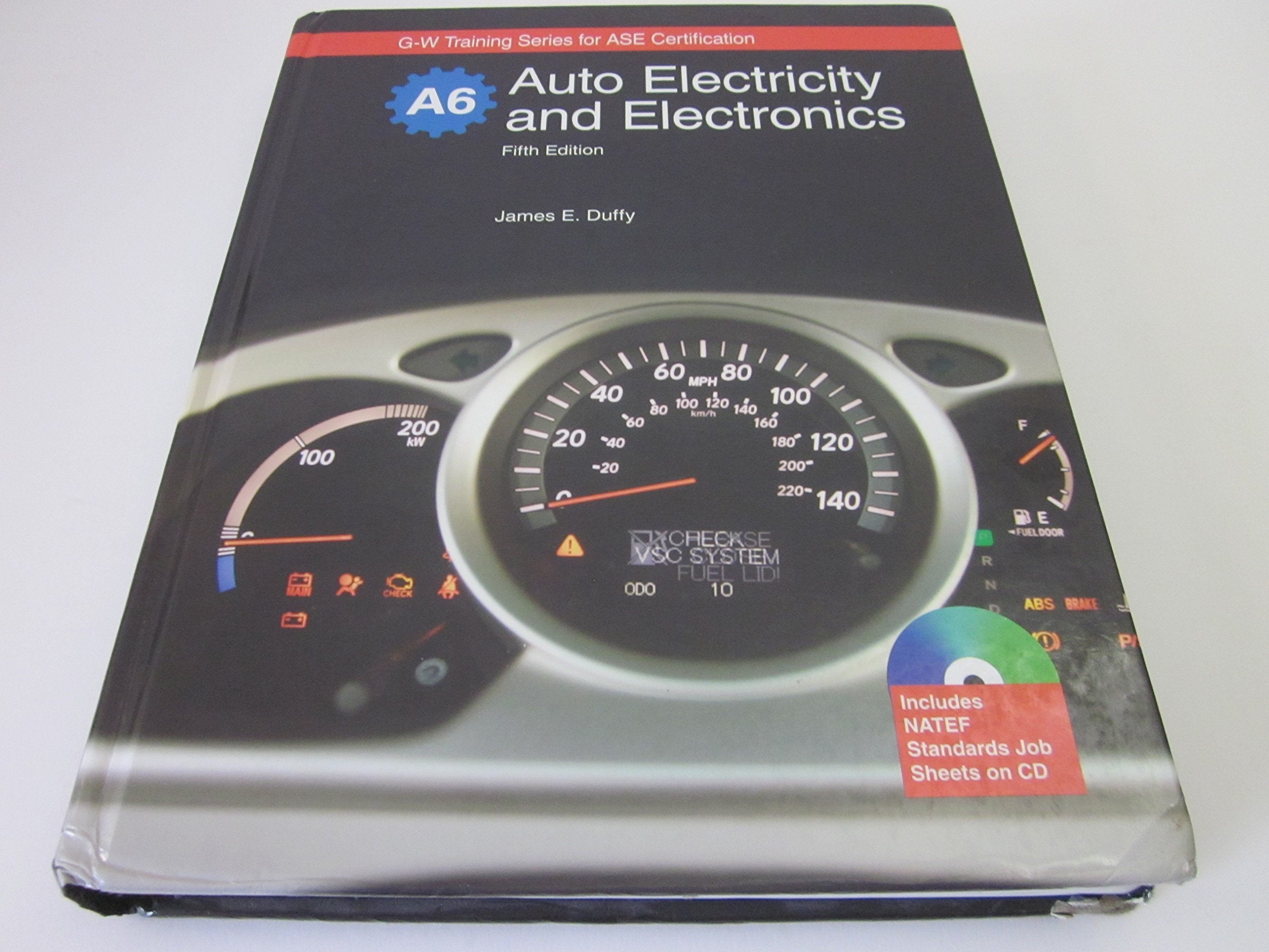 Auto Electricity and Electronics: Principles, Diagnosis, Testing, and Services of All Major Electrical, Electronic, and Computer,Used