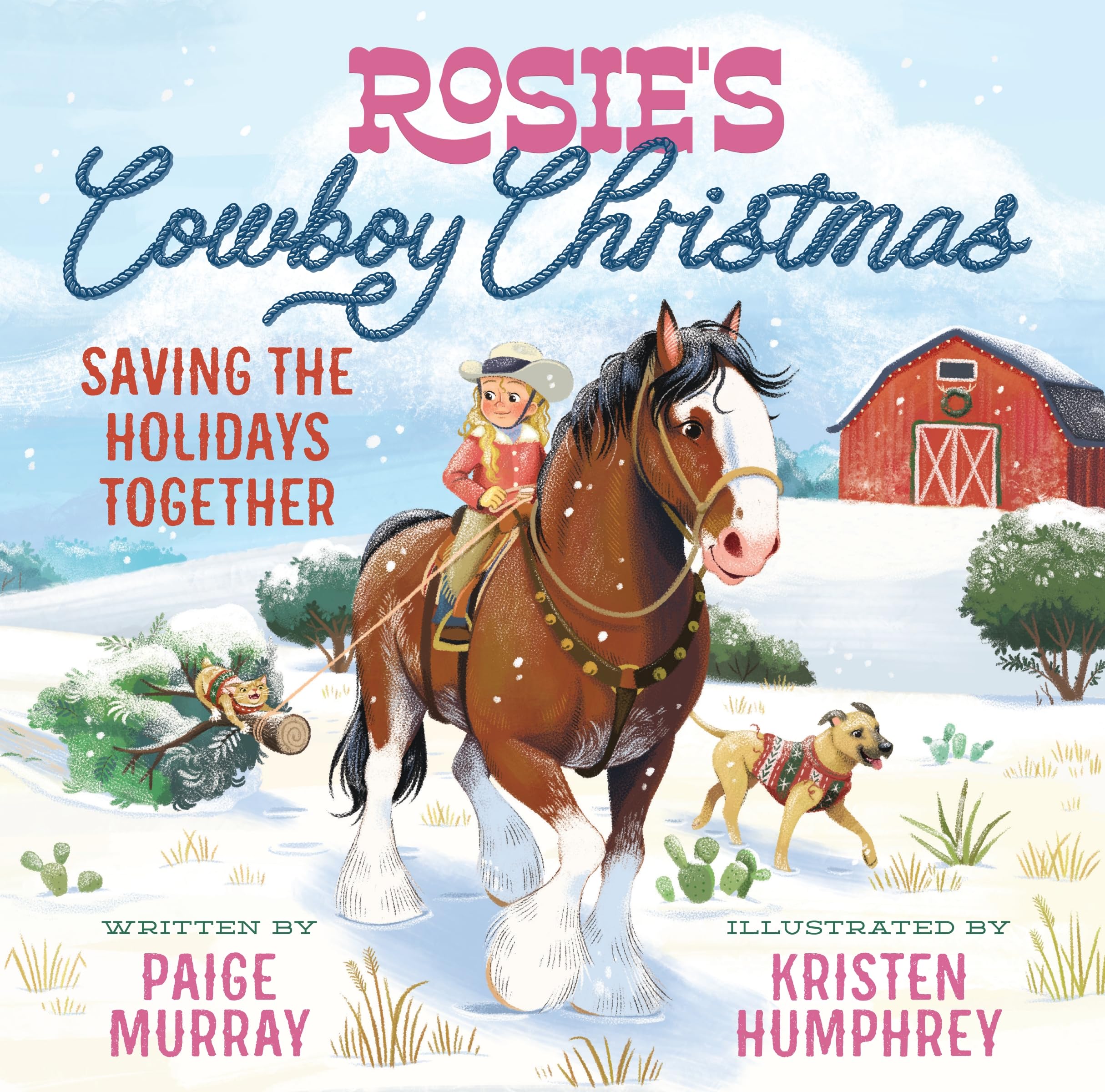 RosieS Cowboy Christmas: Saving The Holidays Together (Rosie The Horse)