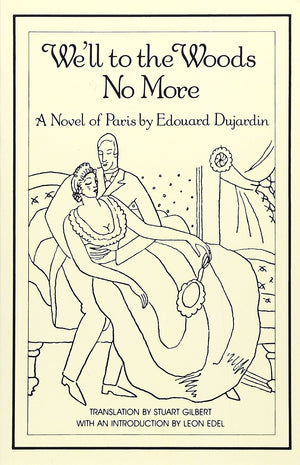 We'Ll To The Woods No More: Novel (New Directions Paperbook),Used