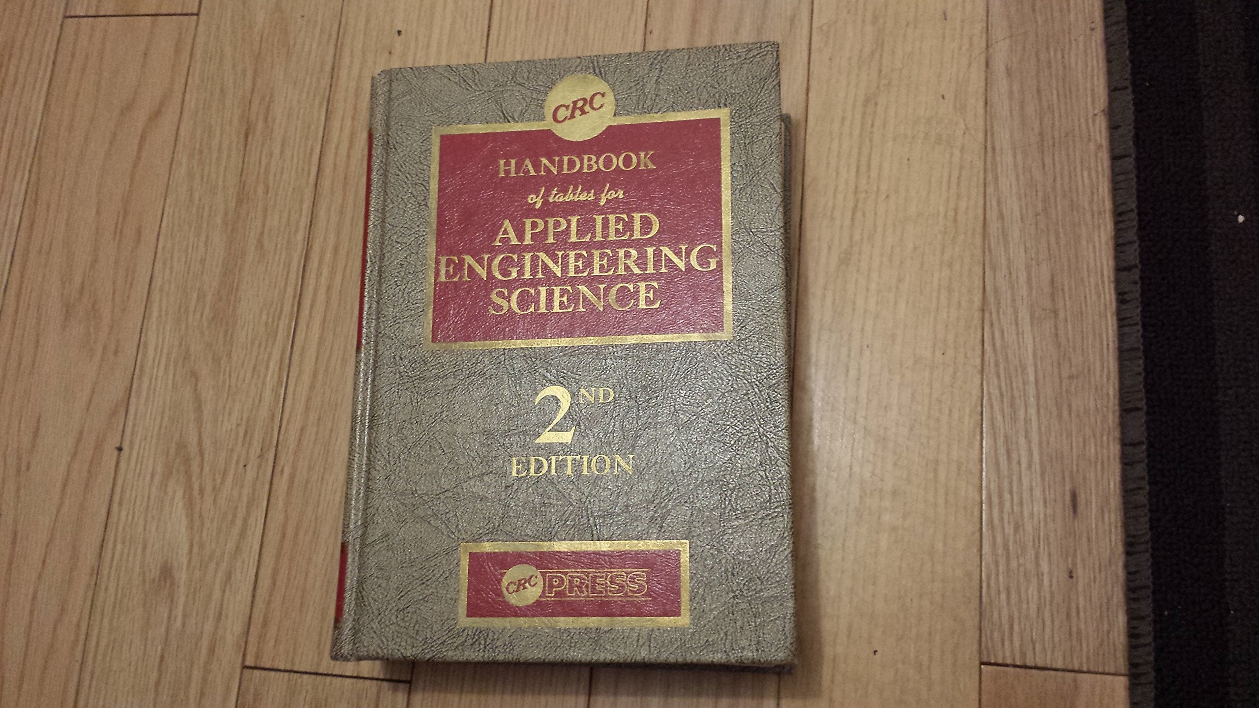 CRC handbook of tables for applied engineering science,Used