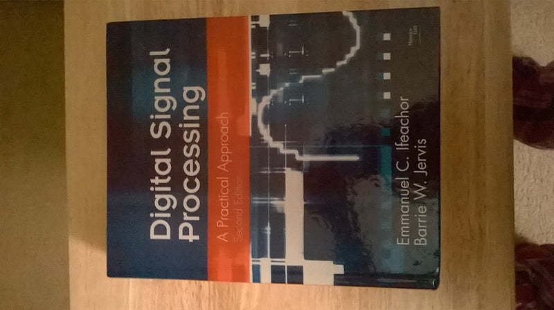 Digital Signal Processing: A Practical Approach,Used