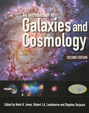 An Introduction to Galaxies and Cosmology,New
