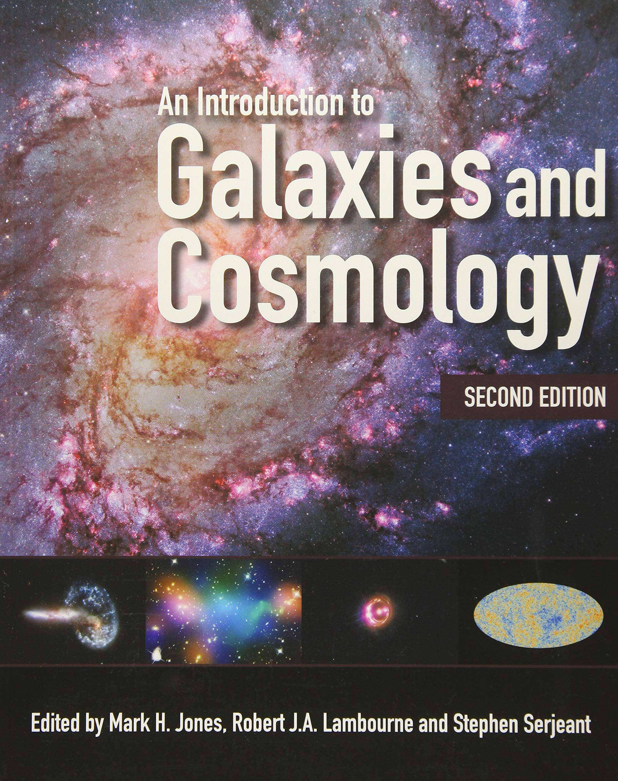 An Introduction to Galaxies and Cosmology,Used